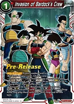 Invasion of Bardock's Crew [Pre-Release]
