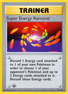 Super Energy Removal 1st Edition