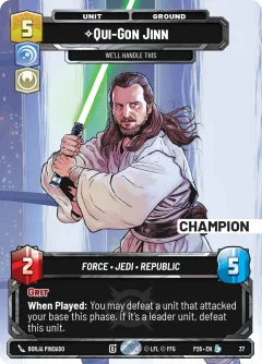 Qui-Gon Jinn - We'll Handle This