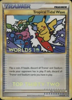 Tropical Tidal Wave Top Thirty-Two