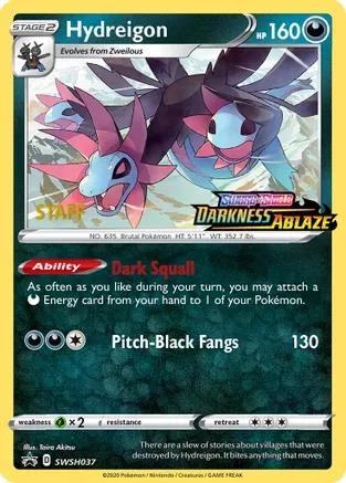 Hydreigon Prerelease Staff #SWSH037
