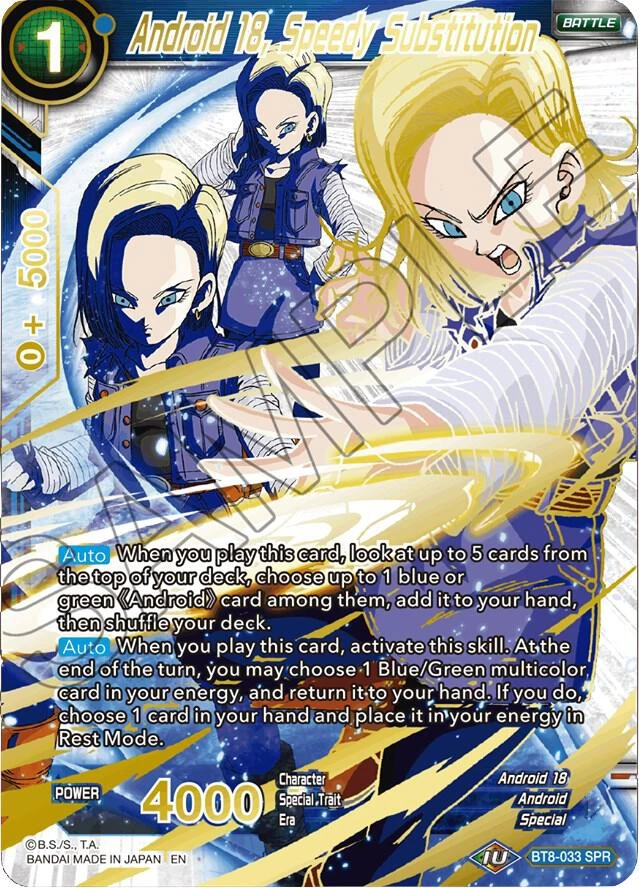 Android 18, Speedy Substitution [SPR] #BT8-033