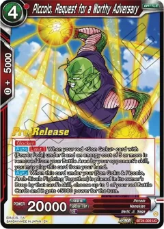 Piccolo, Request for a Worthy Adversary [Pre-Release]