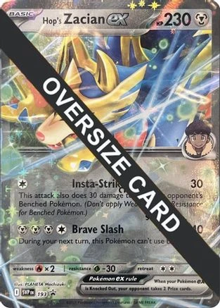 Hop's Zacian EX Jumbo #193