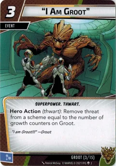 "I am Groot"
