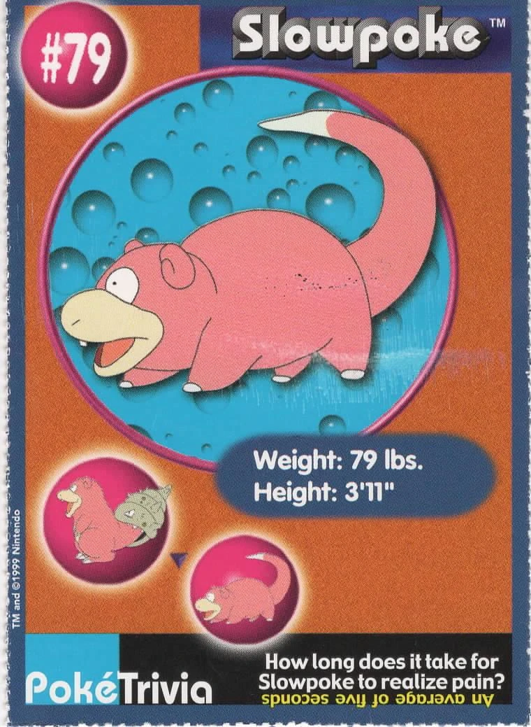 Slowpoke #79