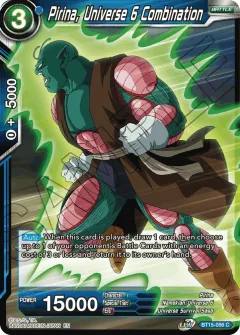 Pirina, Universe 6 Combination