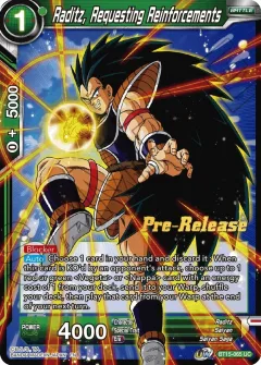 Raditz, Requesting Reinforcements [Pre-Release]