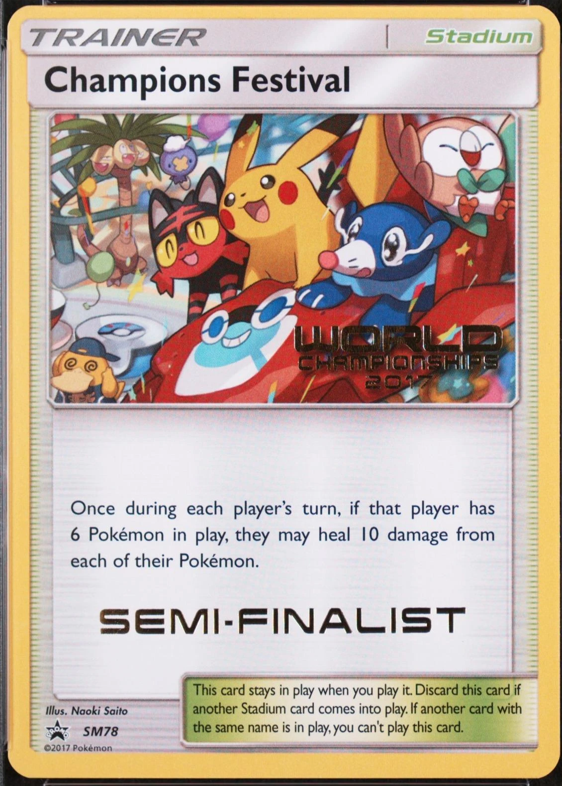 Champions Festival Semi-Finalist #SM78